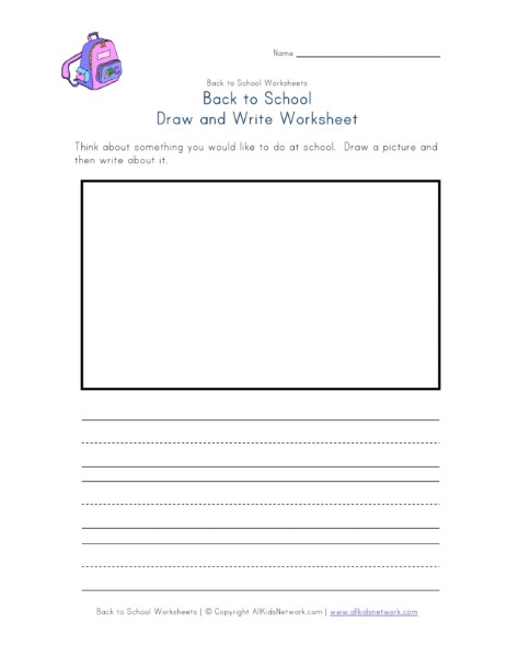 Back to School Draw and Write Worksheet All Kids Network