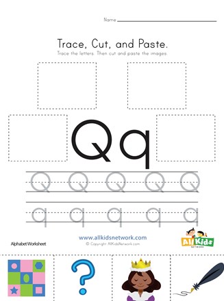Trace, Cut and Paste Letter Q Worksheet | All Kids Network