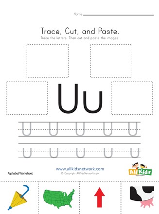 Trace, Cut and Paste Letter U Worksheet | All Kids Network