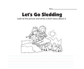 Picture Prompt Writing Worksheet - Let’s Go Sledding - Primary
