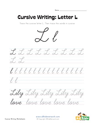 Cursive Writing Worksheet Letter L All Kids Network